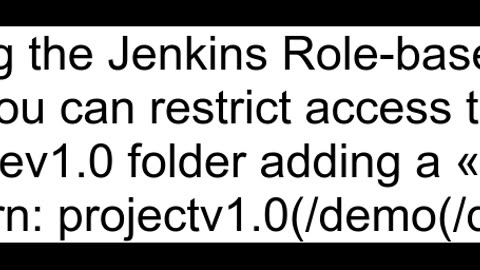 Jenkins Rolebased Auth plugin Jobs sub directory regex match