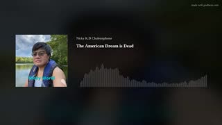 The American Dream is Dead