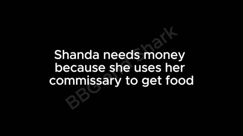 Shanda Call - Shanda needs money because she uses commissary for food - 9.7.22 833 PM