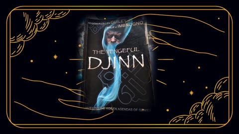 Part 10 Reading The Vengeful Djinn by Rosemary Ellen Guiley and Philip J Imbrogno