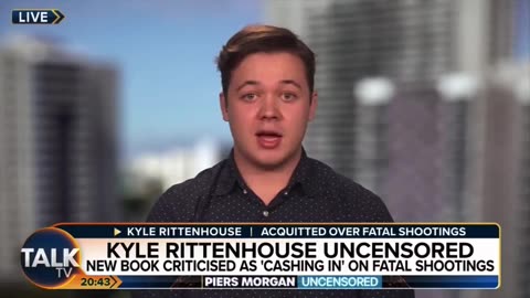 Piers Morgan asks Kyle Rittenhouse how he feels about killing two men who were trying to kill him.