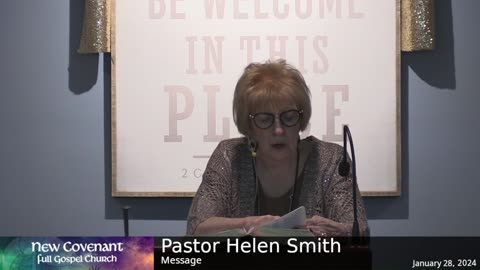 January 28 2024 - Pastor Helen with the Message