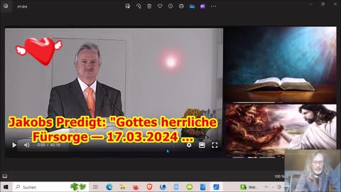 Jakobs Predigt: "Gottes herrliche Fürsorge — 17.03.2024 ...