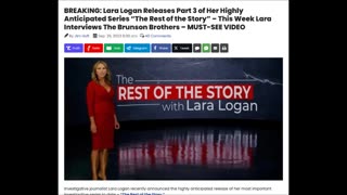 Lara Logan Releases Part 3 of Her Highly Anticipated Series “The Rest of the Story”