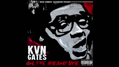Kevin Gates - In The Meantime Mixtape