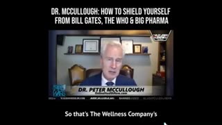 Dr. Pete McCullough on next "plandemic"..