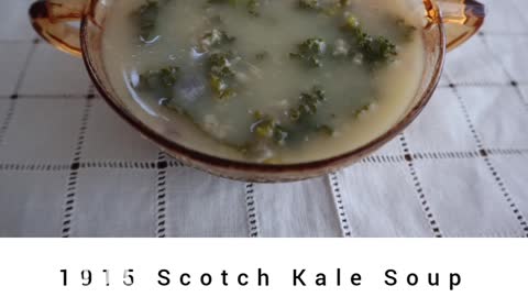 1915 Scotch Kale Soup