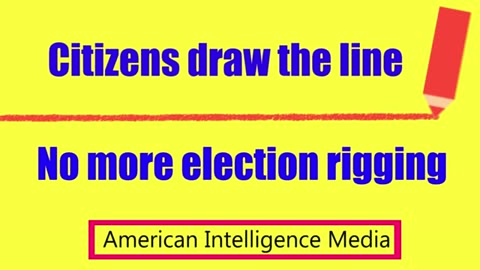 CITIZENS DEMAND - No more election rigging, meddling, and_or interference