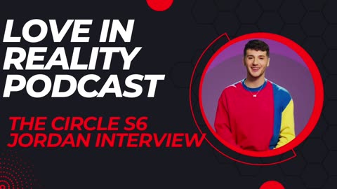 The Circle Season 6 Jordan talks about his Strategy, the infamous Influencer chat and mor