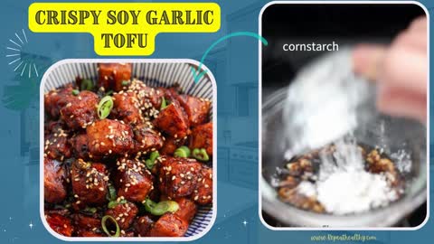 Crispy Soy Garlic Tofu