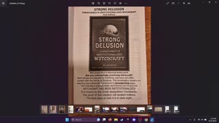 BOOK: STRONG DELUSION CHRISTIANITY'S INSTITUTIONALIZED WITCHCRAFT BY LEW WHITE