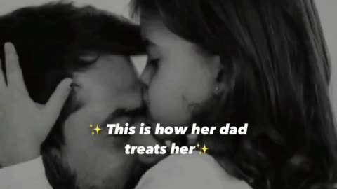 Every girl are princess to their Dad: