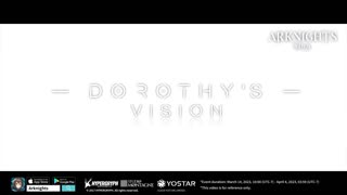 Arknights Animation PV - Dorothy's Vision (Dorothy Ver.)