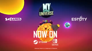 My Little Universe - Official Launch Trailer