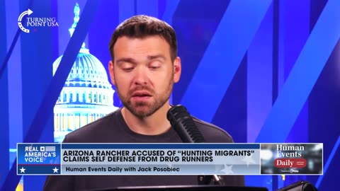 Jack Posobiec: Arizona rancher George Alan Kelly accused of "hunting" illegal immigrants, claims self defense