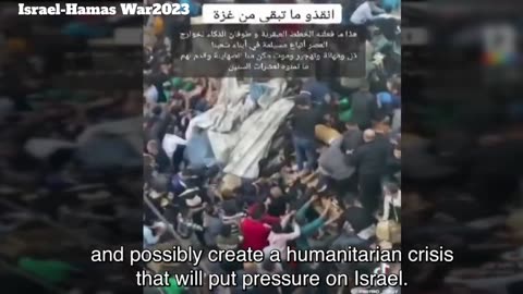 Israel-Hamas War2023 : Palestinian breaks into Humanitarian Aid Center to Get Food