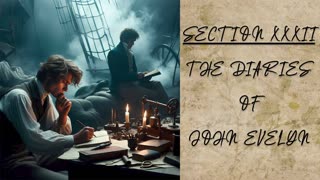 The Diaries of John Evelyn - Section 32