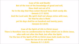 Law of Sin and Death & Law of the Spirit of Life in Christ Jesus - Scripture with Music