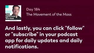 Day 184: The Movement of the Mass — The Catechism in a Year (with Fr. Mike Schmitz)