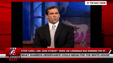 Steve Carell And John Stewart- When Joe Lieberman Was Running For VP...