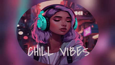 Chill Vibes Music - Beauty - Relaxing Lofi Hip Hop