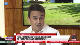 PCSO, tinawag na 'The Greatest Show on Earth' ng isang mambabatas