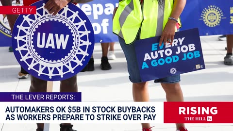 AutoWorkers To Stage BIGGEST STRIKE In Decades As AutoMakers OK BILLIONS Of Dollars To Shareholders