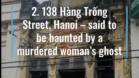 8 Haunted Houses In Vietnam And The Truth Behind Legends Associated With Them
