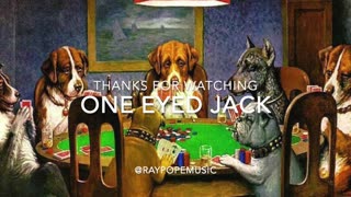 One Eyed Jack - Original Song