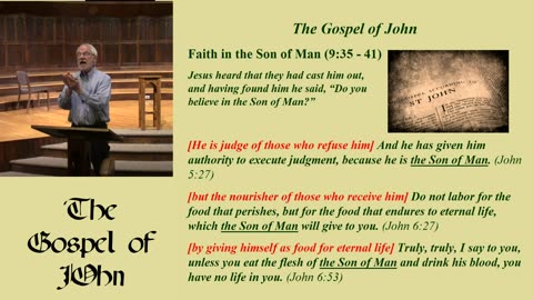 27. Do you believe in the Son of Man? (9:35 - 41, 6/4/2023)