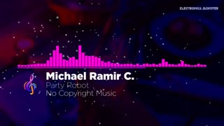 Party Robot | Electronic Music | Free Background Music | No Copyright Music | Electronica Monster