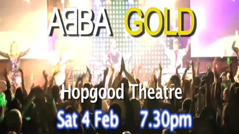 ABBA GOLD - Hopgood Theatre (Noarlunga Centre) 4th Feb 2023