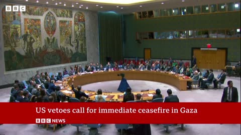 Israel Gaza_ US veto call for immediate ceasefire at UN _ BBC News