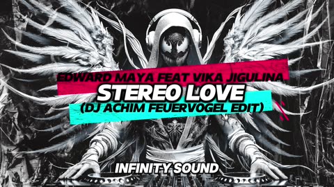 Edward Maya Feat Vika Jigulina - Stereo Love (DJ Achim Feuervogel Edit)