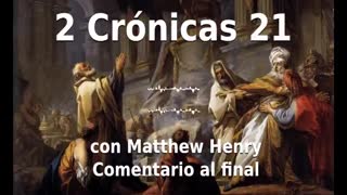 📖🕯 Santa Biblia - 2 Crónicas 21 con Matthew Henry Comentario al final.