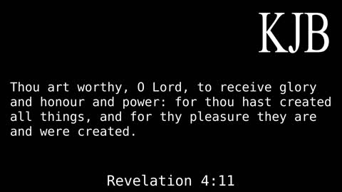 Thou Art Worthy - Revelation 4:11