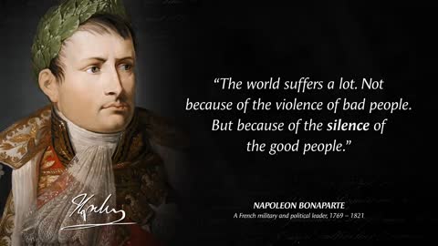 QUOTES FROM NAPOLEON ROSE