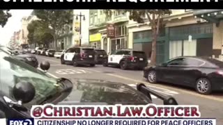 California: Police Officers not mandated to be US Citizens