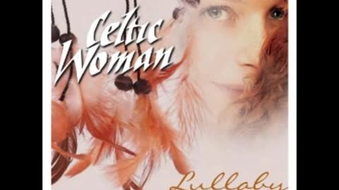 Celtic Woman Lullaby When You Wish Upon A Star