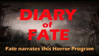 Diary of Fate - 48/06/22 Janice Bennett