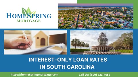 Interest-Only Loan Rates in South Carolina