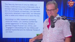 UKRAINE DISAPPEARS U.S. JOURNALIST FOR CRITICIZING ZELENSKY! 8-6-23 THE JIMMY DORE SHOW