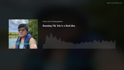 Banning Tik Tok is a Bad idea