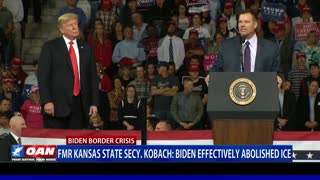 Fmr. Kansas State Secy. Kobach says Biden effectively abolished ICE