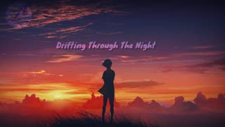 Drifting Through The Night | Lofi Song| Slowed and Reverb