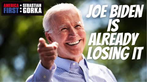 Biden is already losing it. Jennifer Horn with Sebastian Gorka on AMERICA First