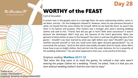 #028 Daily Devotions I Worthy of the Feast I TheChristianTV