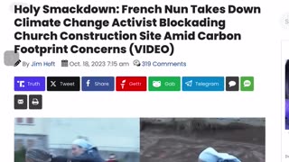 French Nun Takes Down Climate Change Activist Blockading Church Construction Site