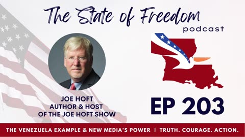 #203 The Venezuela Example & The Power of the New Media w/ Joe Hoft