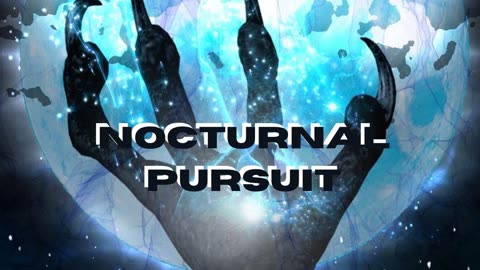 Nocturnal Pursuit